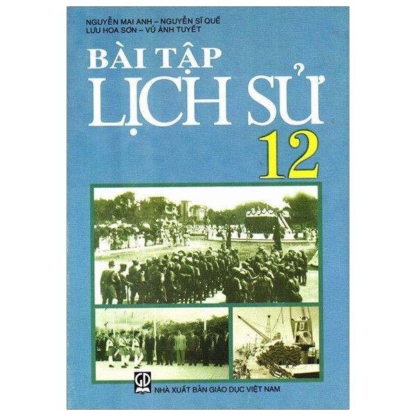 Bài Tập Lịch Sử 12 (2020)