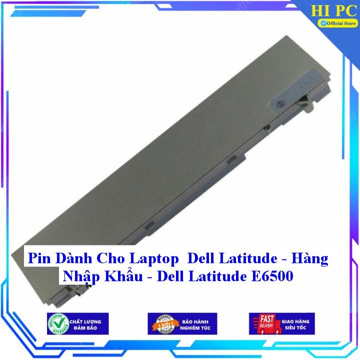 Pin Dành Cho Laptop Dell Latitude Dell Latitude E6500 - Hàng Nhập Khẩu