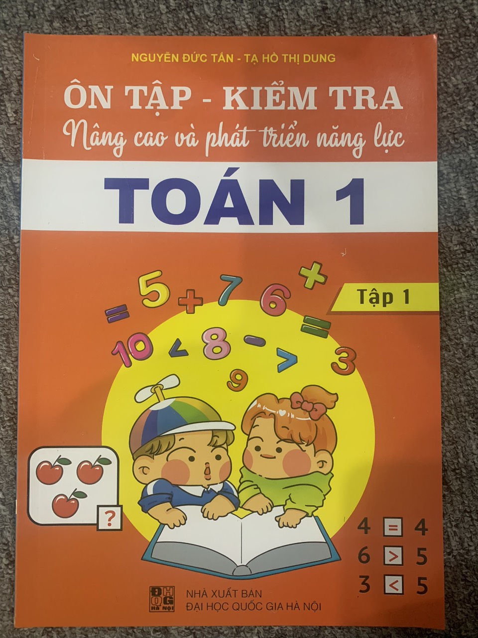 Ôn tập - Kiểm tra nâng cao và phát triển năng lực Toán 1 tập 1