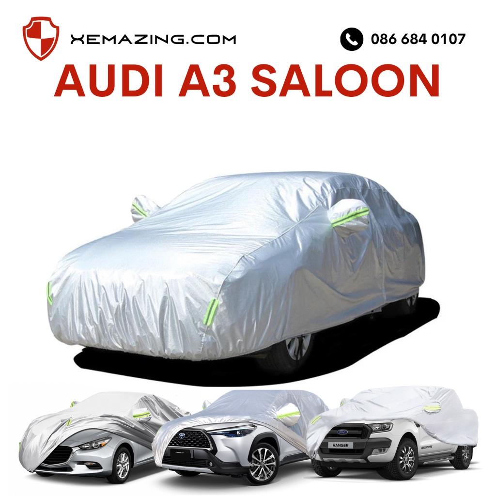 Bạt Phủ ô tô AUDI A3 SALOON Nhãn hiệu XEMAZING