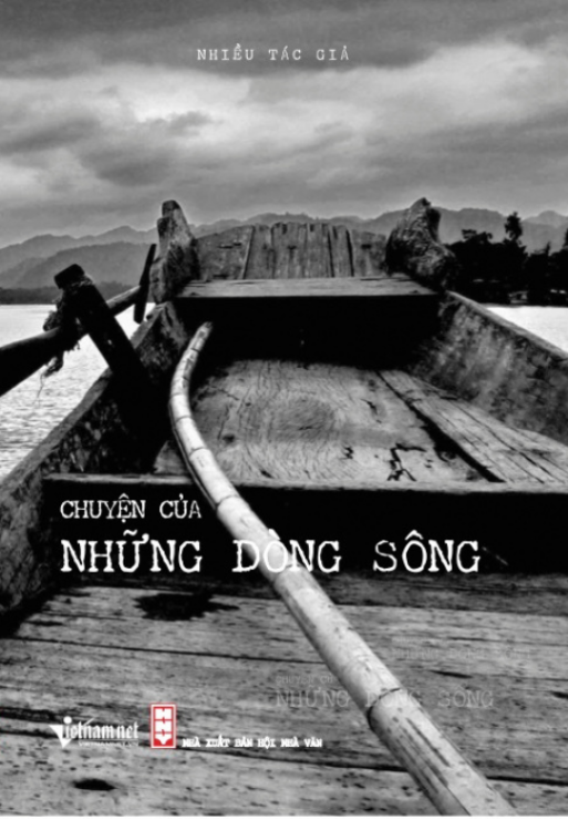 Sách Chuyện Của Những Dòng Sông (bản thường) - Nhà xuất bản Hội Nhà văn