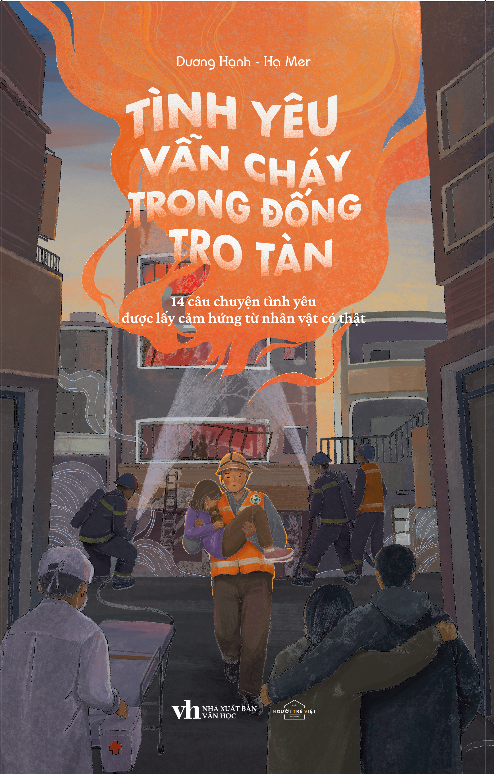 Tình Yêu Vẫn Cháy Trong Đống Tro Tàn