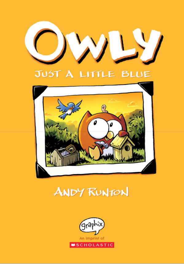 Owly #2: Just A Little Blue: A Graphic Novel