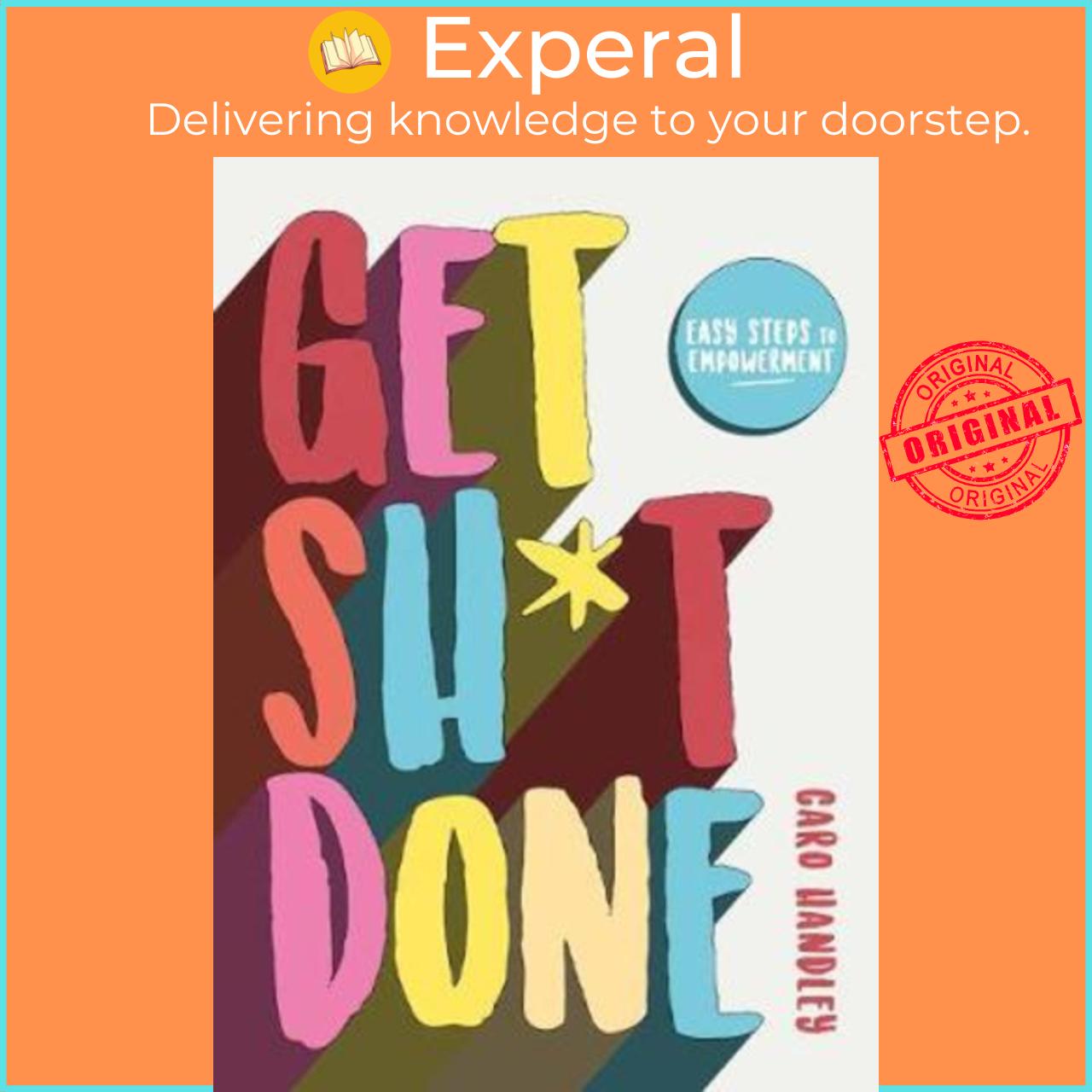 Sách - Get Sh*t Done by Caro Handley