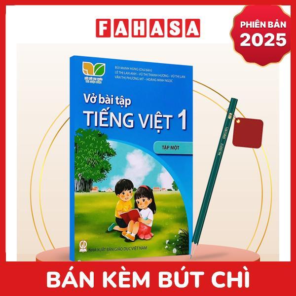 Sách Giáo Khoa Vở Bài Tập Tiếng Việt 1 - Tập 1 (Kết Nối) (Phiên Bản 2025) - Kèm Bút Chì