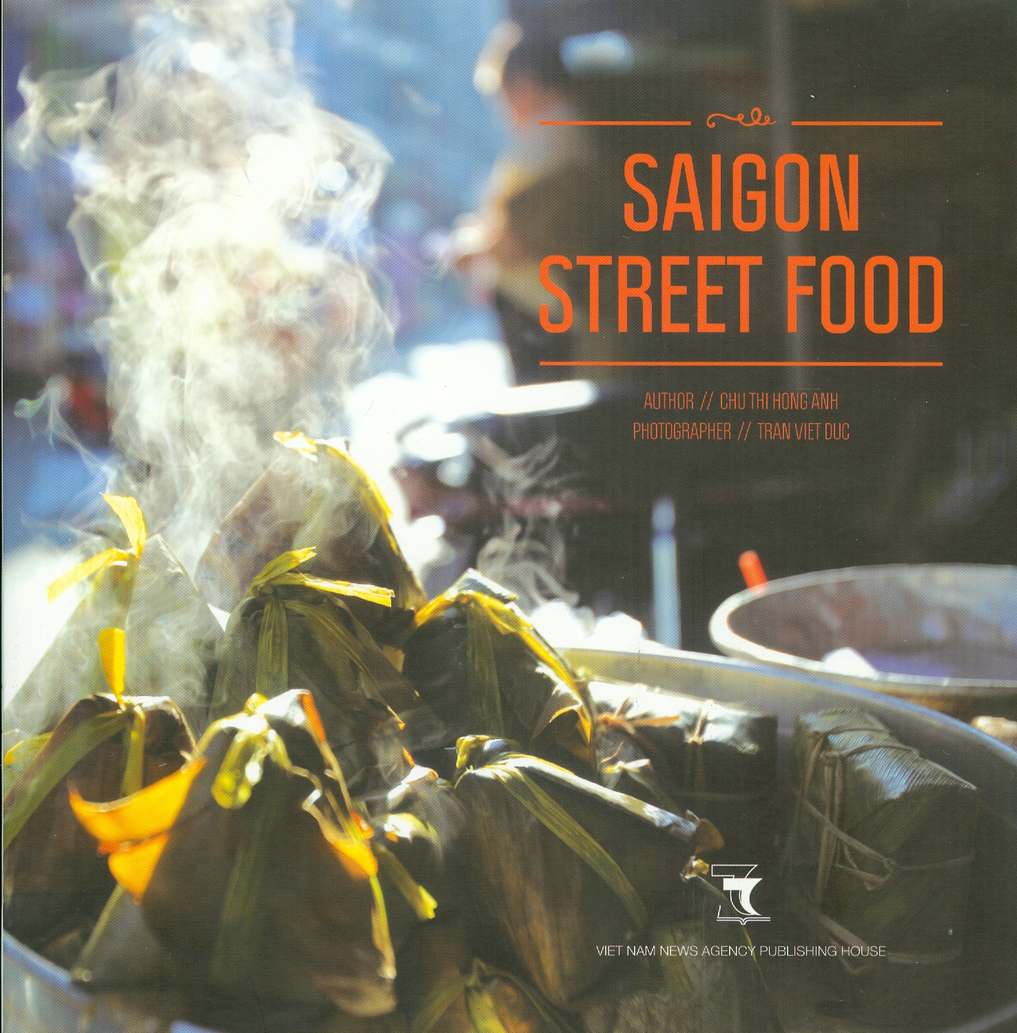 SAIGON STREET FOOD (Ăn Vặt Sài Gòn) - Bản Tiếng Anh (Sách ảnh màu)