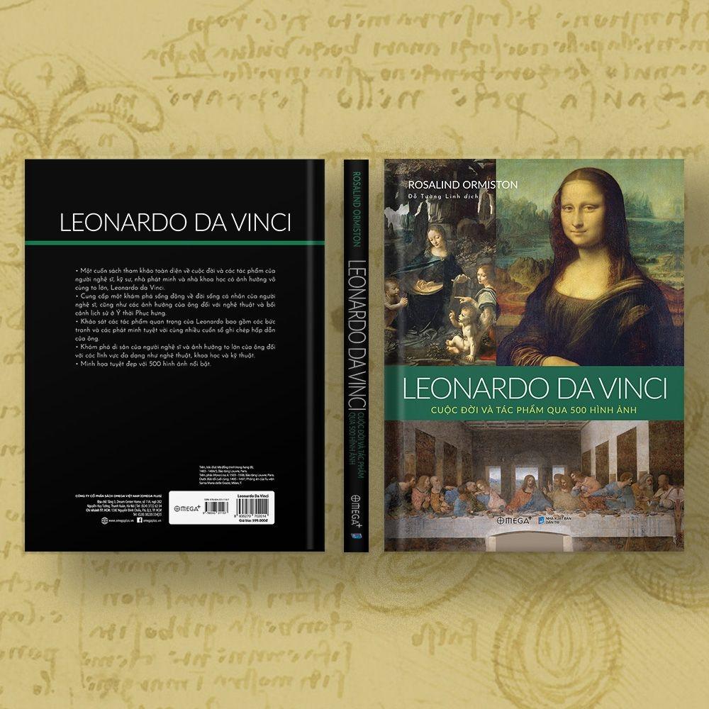 Leonardo Da Vinci - Cuộc Đời Và Tác Phẩm Qua 500 Hình Ảnh