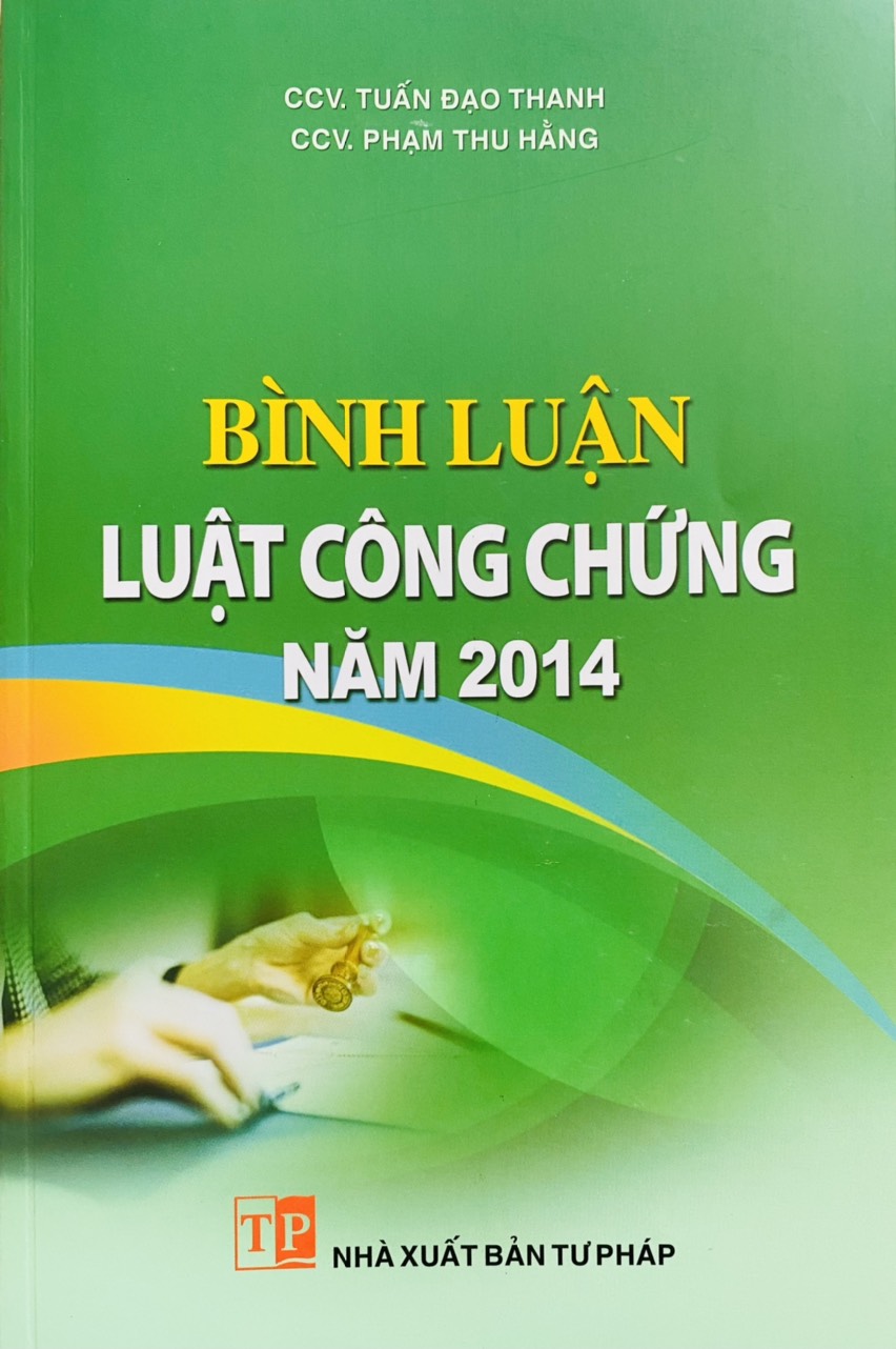 Bình Luận Luật Công Chứng Năm 2014