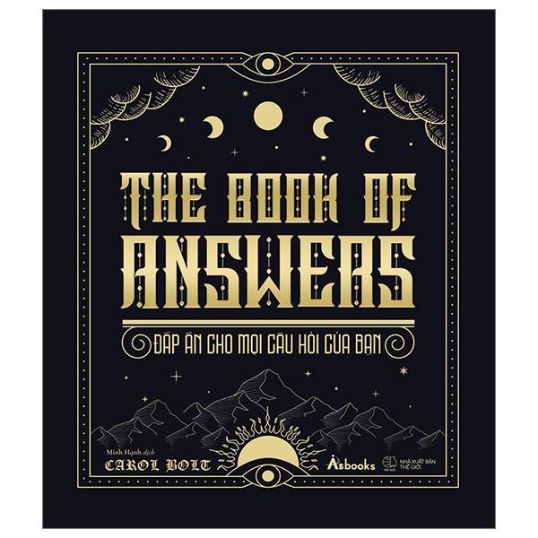 The Book Of Answers - Đáp Án Cho Mọi Câu Hỏi Của Bạn - Bìa Cứng