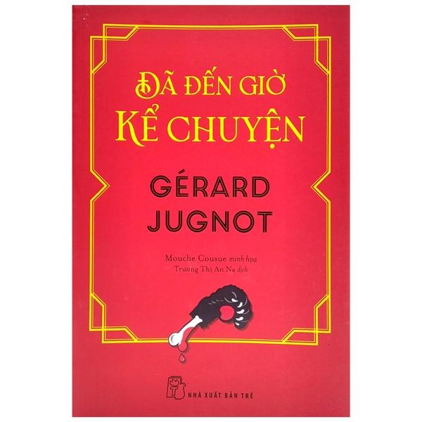 Đã Đến Giờ Kể Chuyện
