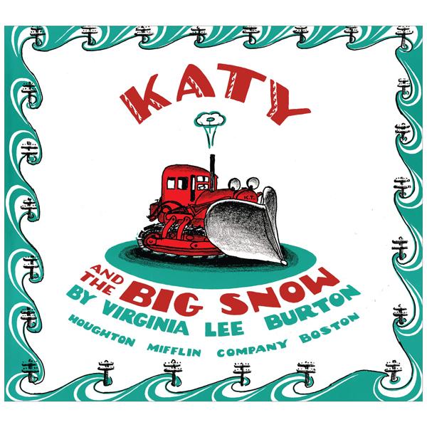 Katy And The Big Snow Board Book