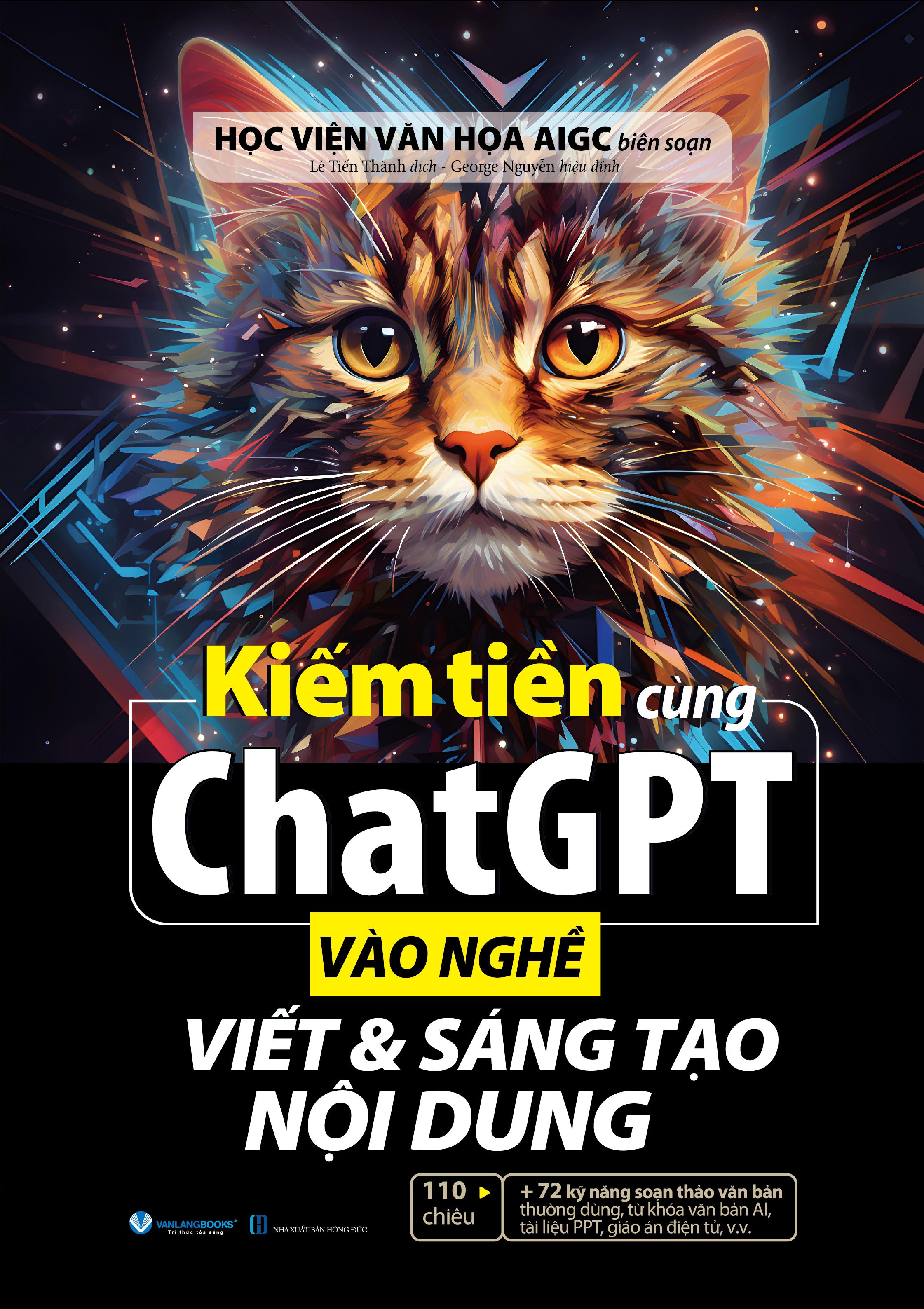 Sách - Kiếm Tiền Cùng ChatGPT - Vào Nghề Viết Và Sáng Tạo Nội Dung