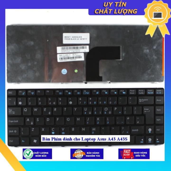 Bàn Phím dùng cho Laptop Asus A43 A43S - Hàng chính hãng MIKEY1084