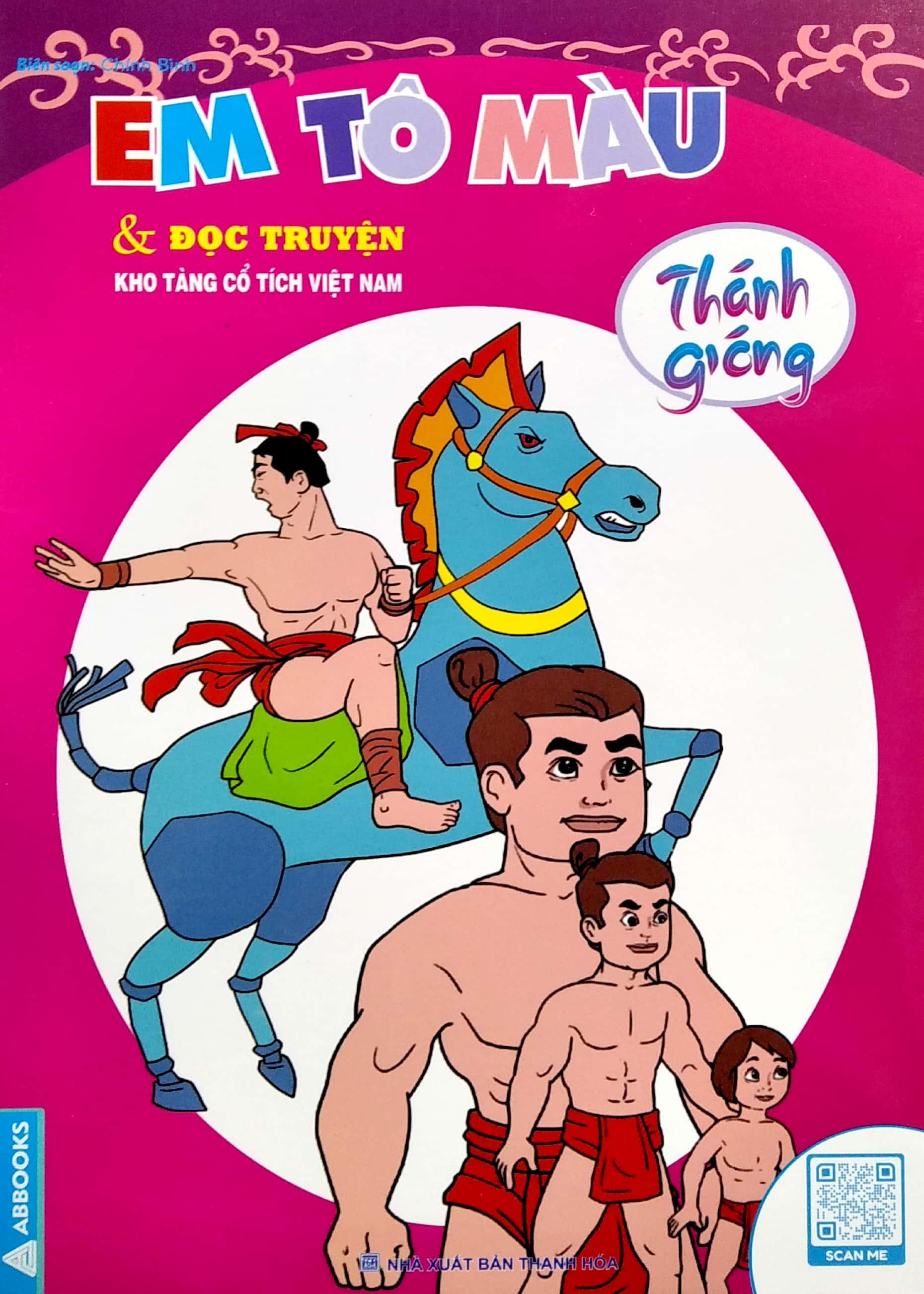 Em Tập Tô Màu Và Đọc Truyện Kho Tàng Truyện Cổ Dân Gian Việt Nam - Thánh Gióng