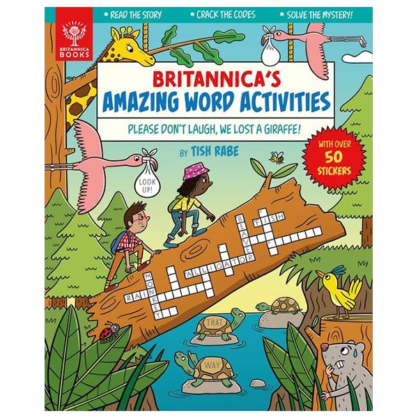 Britannica's Amazing Word Activities: Please Don't Laugh, We Lost A Giraffe!