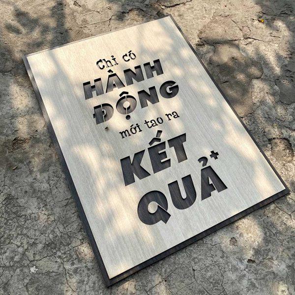 Tranh gỗ decor tạo động lực "Chỉ có hành động mới tạo ra kết quả"
