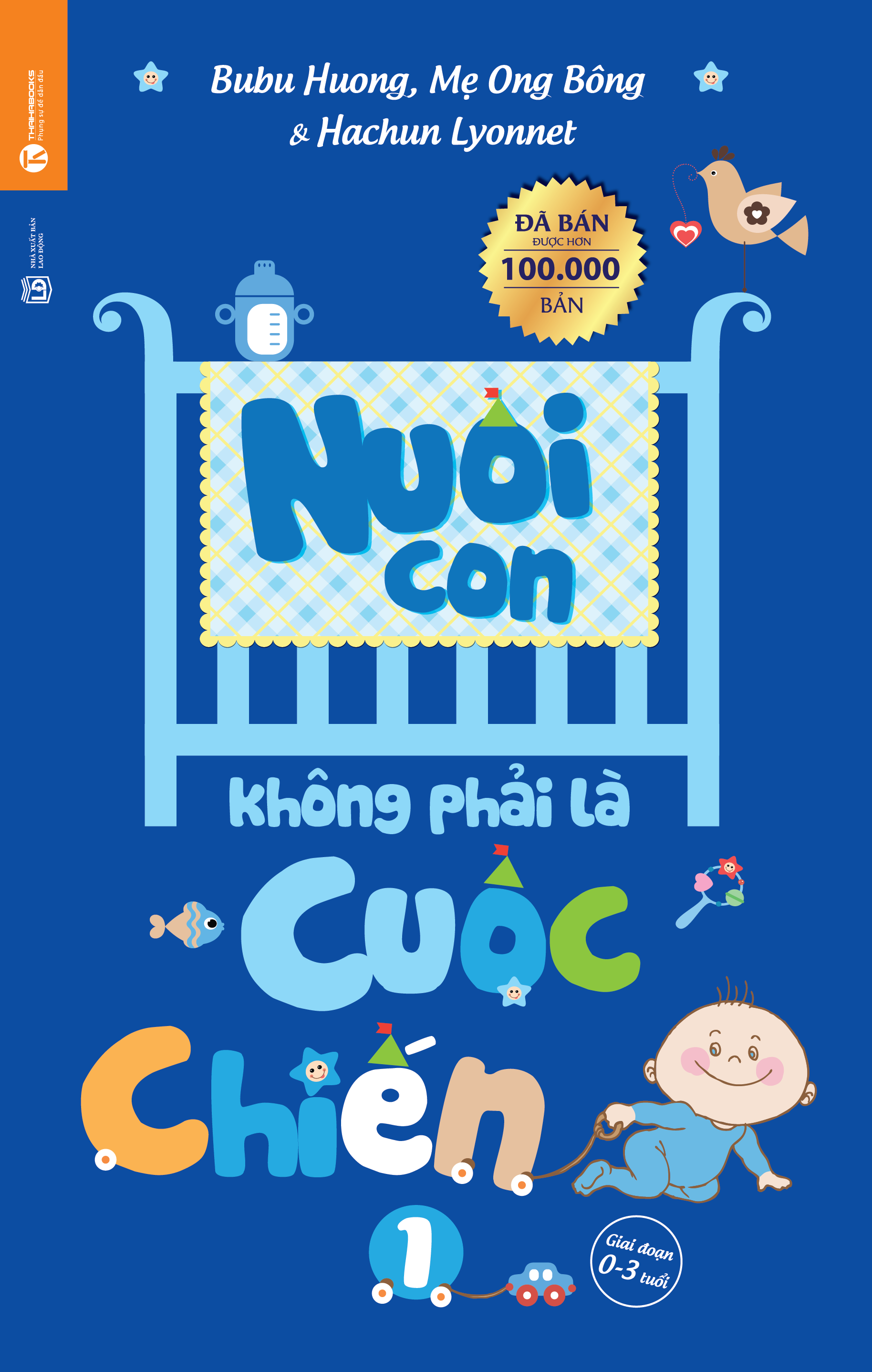 Combo 4 Cuốn Bộ Sách: Nuôi Con Không Phải Là Cuộc Chiến
