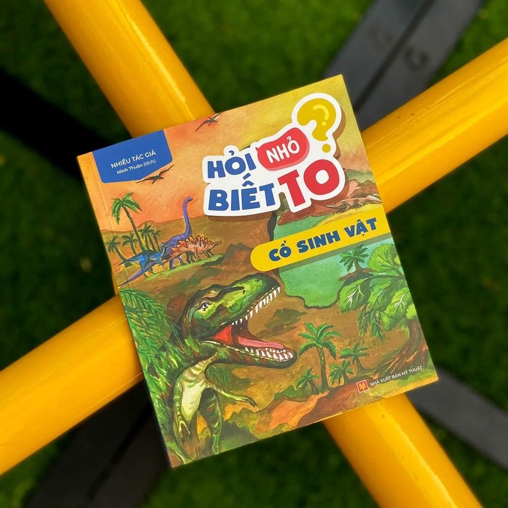 Hỏi Nhỏ Biết To - Cổ Sinh Vật - Bản Quyền