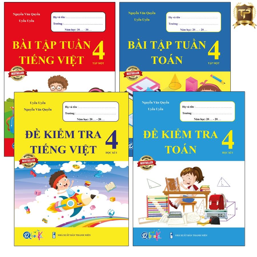 Sách - Combo Bài Tập Tuần và Đề Kiểm Tra lớp 4 - Môn Toán và Tiếng Việt học kì 1 (4 cuốn)