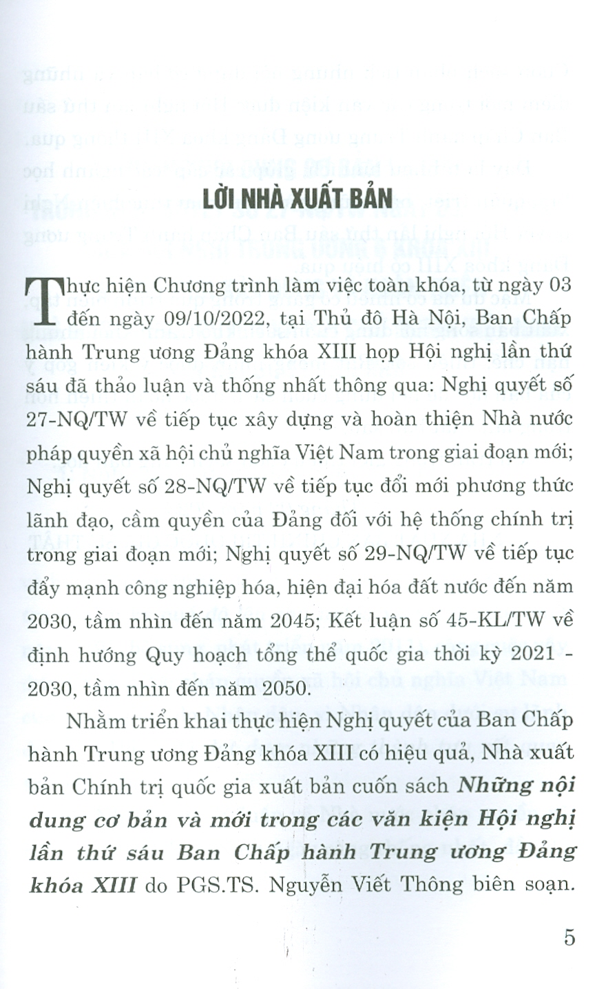 Những Nội Dung Cơ Bản Và Mới Trong Các Văn Kiện Hội Nghị Lần Thứ Sáu Ban Chấp Hành Trung Ương Đảng Khóa XIII