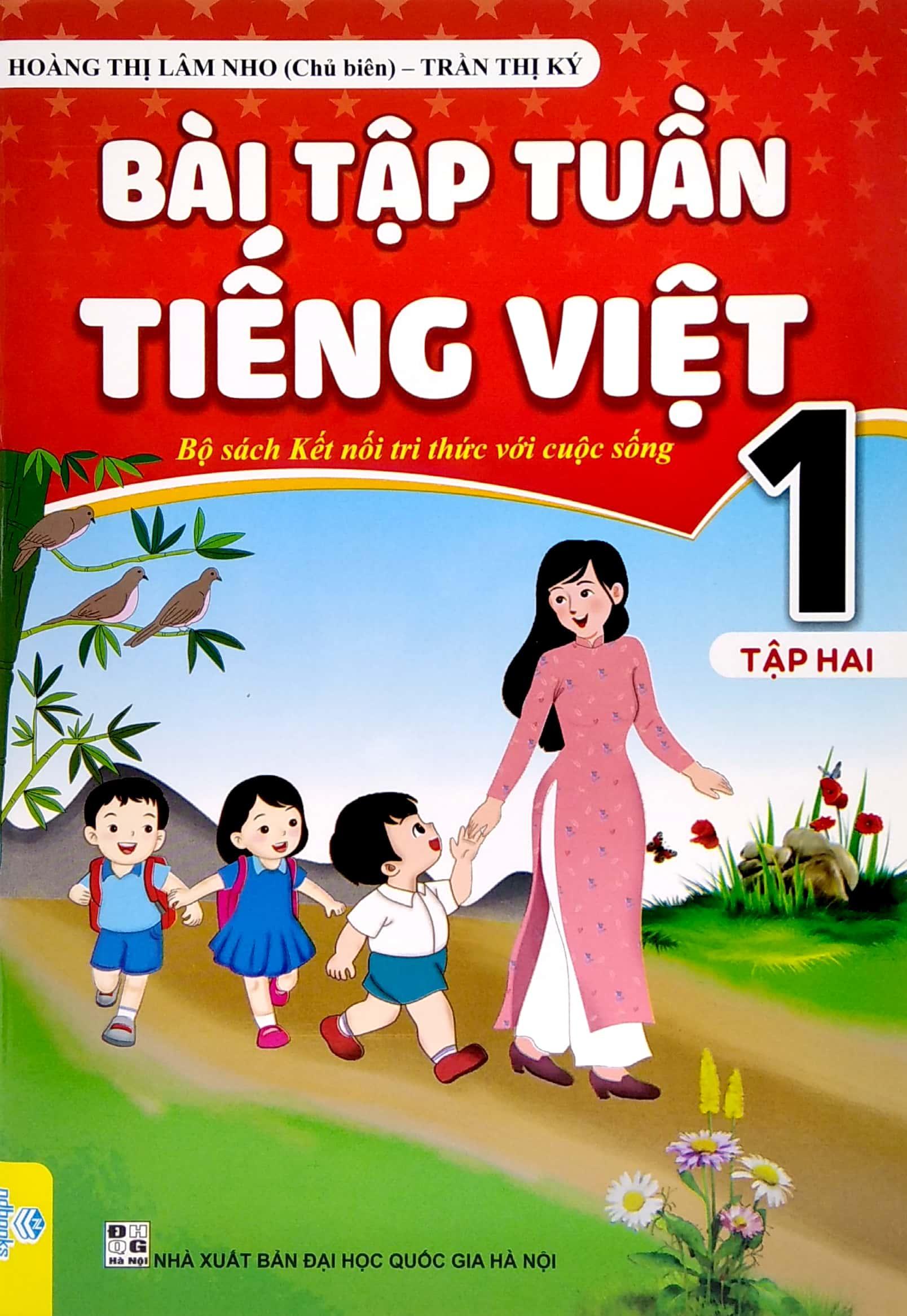 Bài Tập Tuần Tiếng Việt 1 - Tập 2 (Kết Nối Tri Thức Với Cuộc Sống)