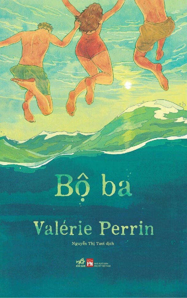BỘ BA - Valérie Perrin - Nguyễn Thị Tươi dịch - (bìa mềm)
