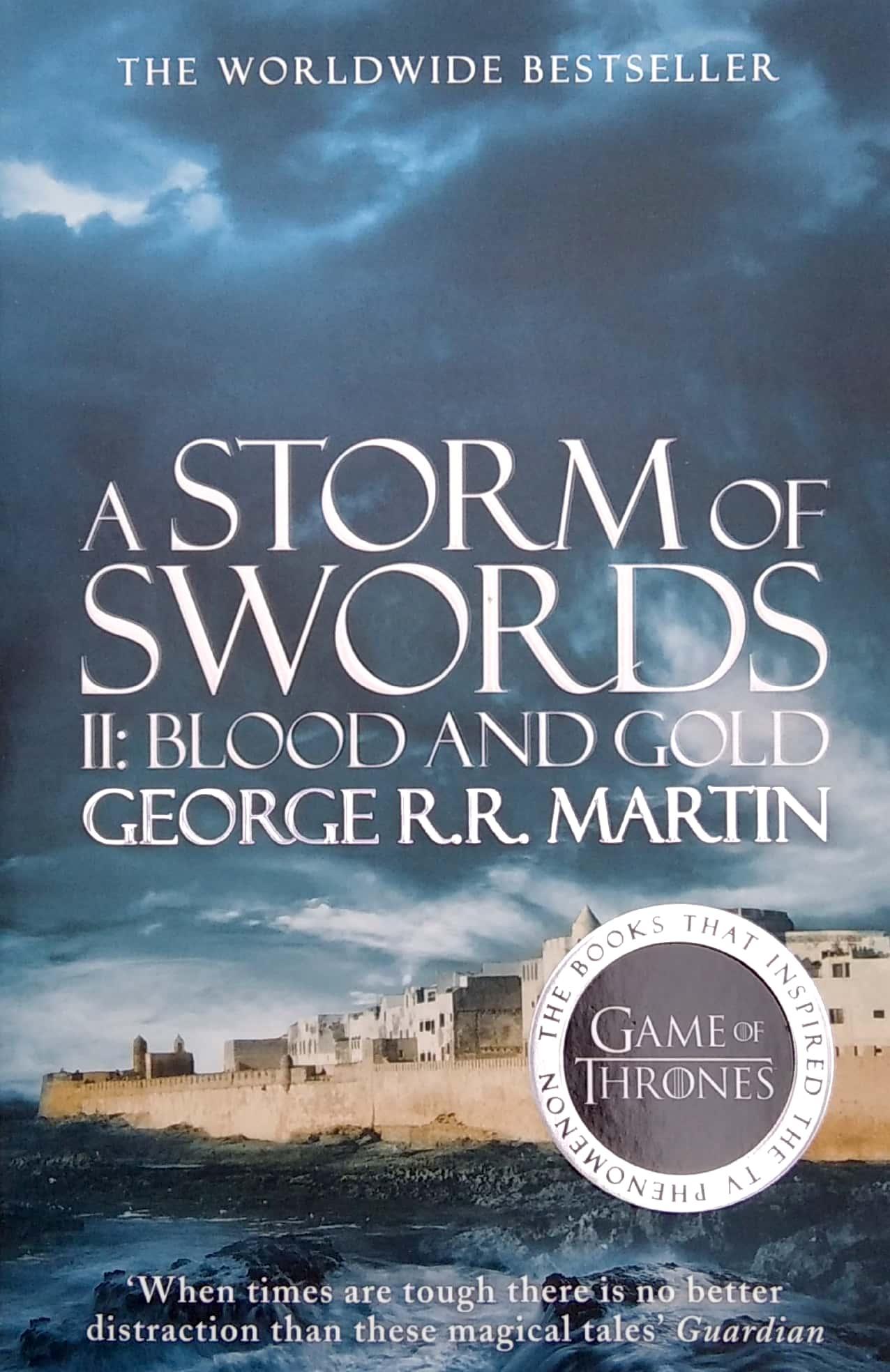 A Song Of Ice And Fire 3: A Storm Of Swords: Part 2 Blood And Gold