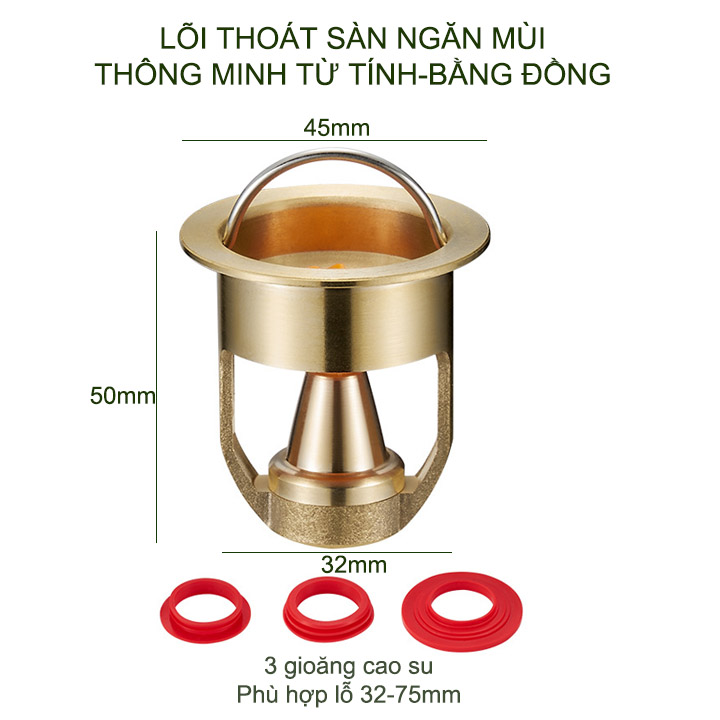 Lõi thoát sàn từ tính thông minh Cu32, vừa ngăn mùi vừa chống côn trùng, bằng đồng đúc kèm 3 gioăng cao su 32-75mm