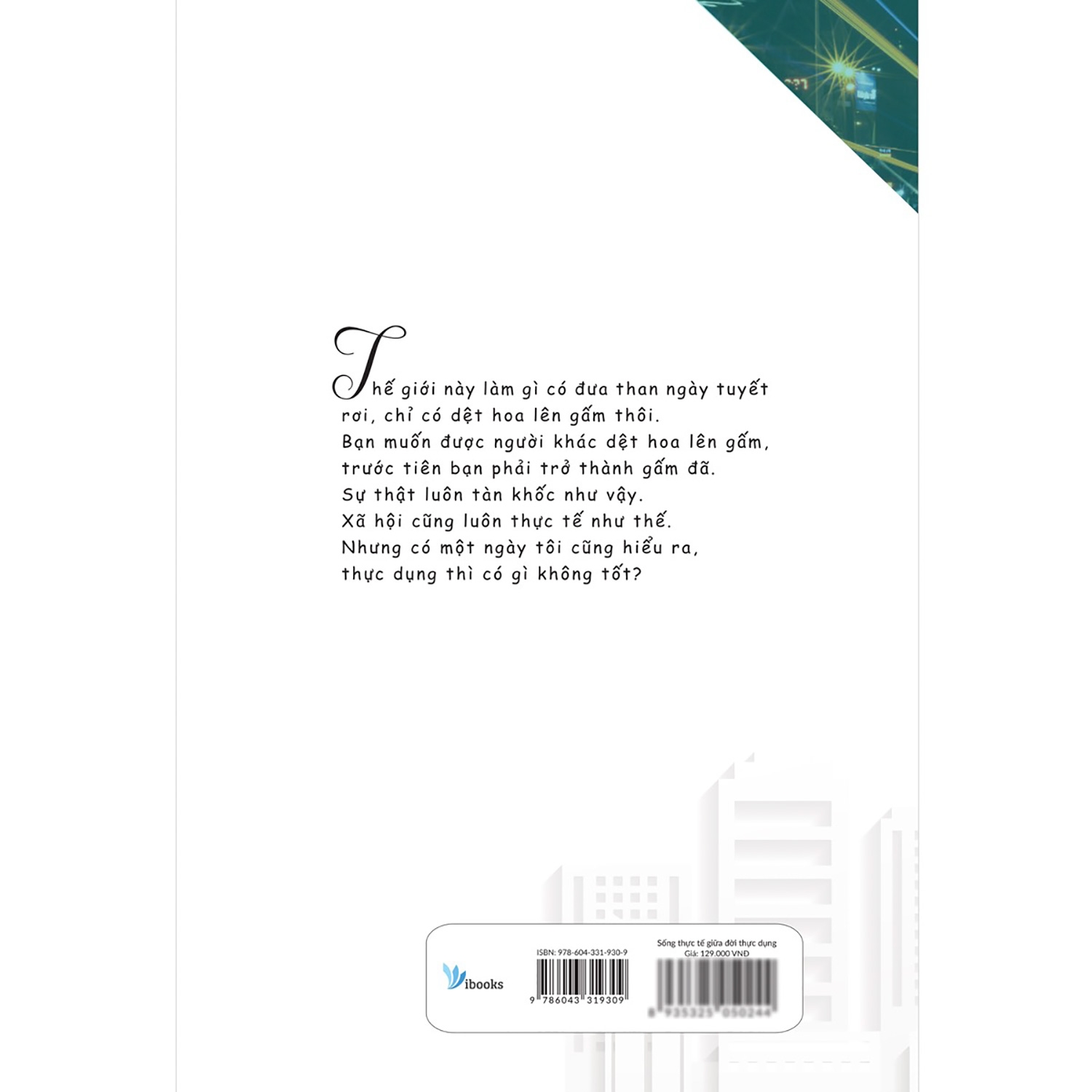 Sống Thực Tế Giữa Đời Thực Dụng - Free Book Care