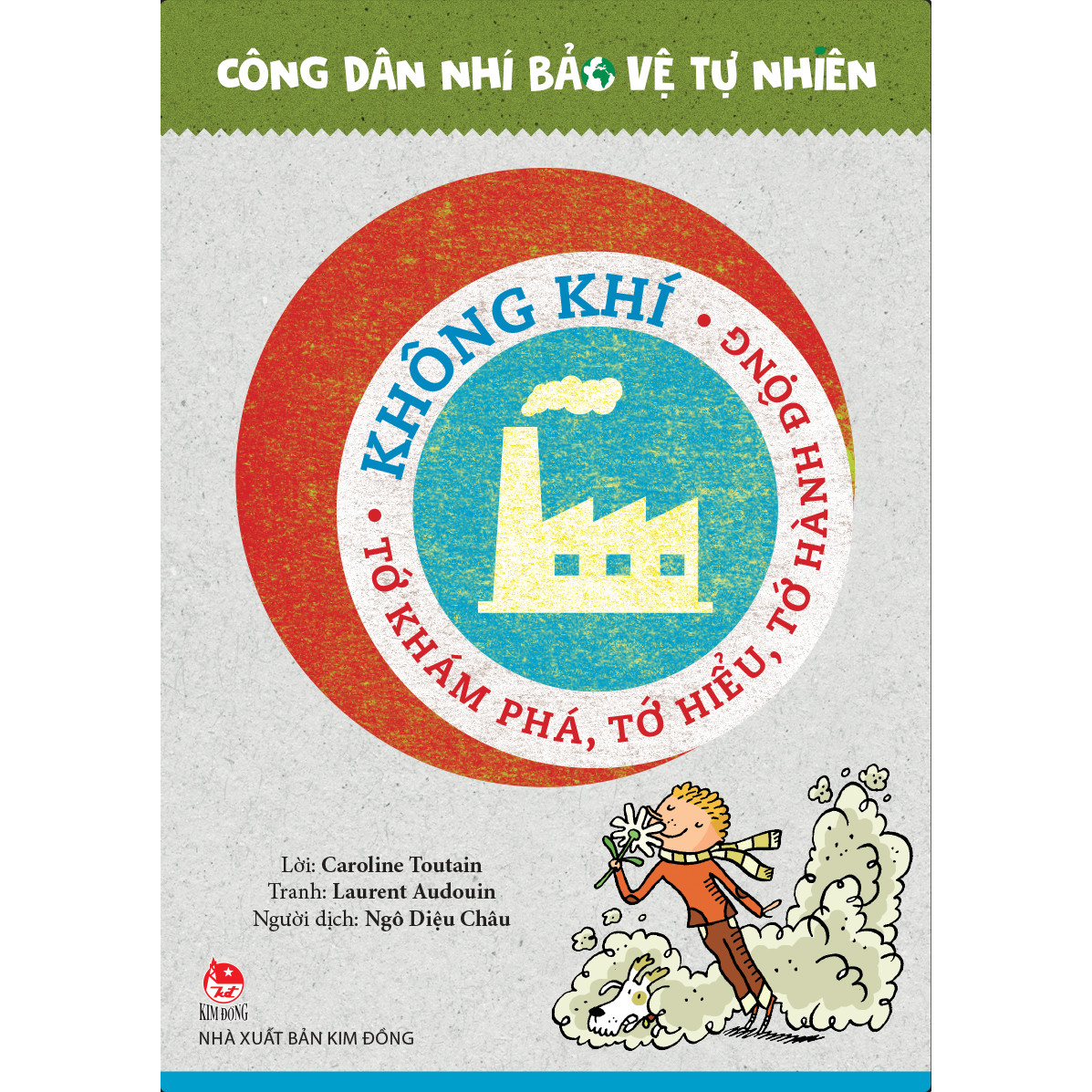 Hình ảnh Không Khí - Tớ Khám Phá, Tớ Hiểu, Tớ Hành Động - Công Dân Nhí Bảo Vệ Tự Nhiên