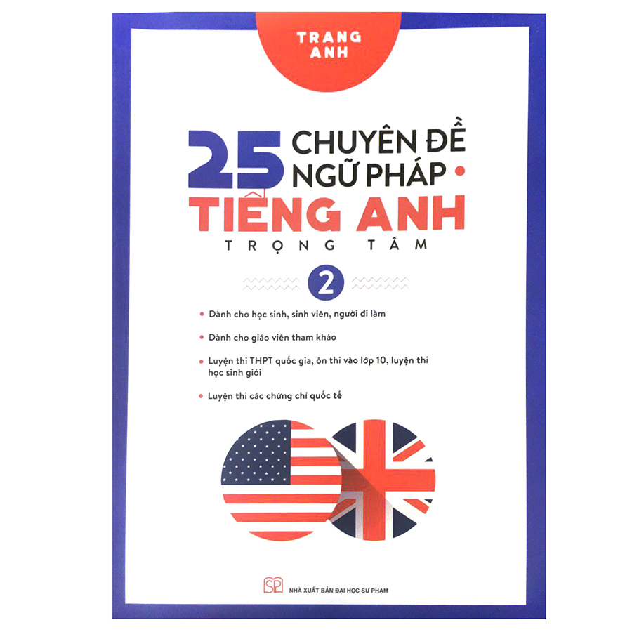 25 Chuyên Đề Ngữ Pháp Tiếng Anh Trọng Tâm Tập 2