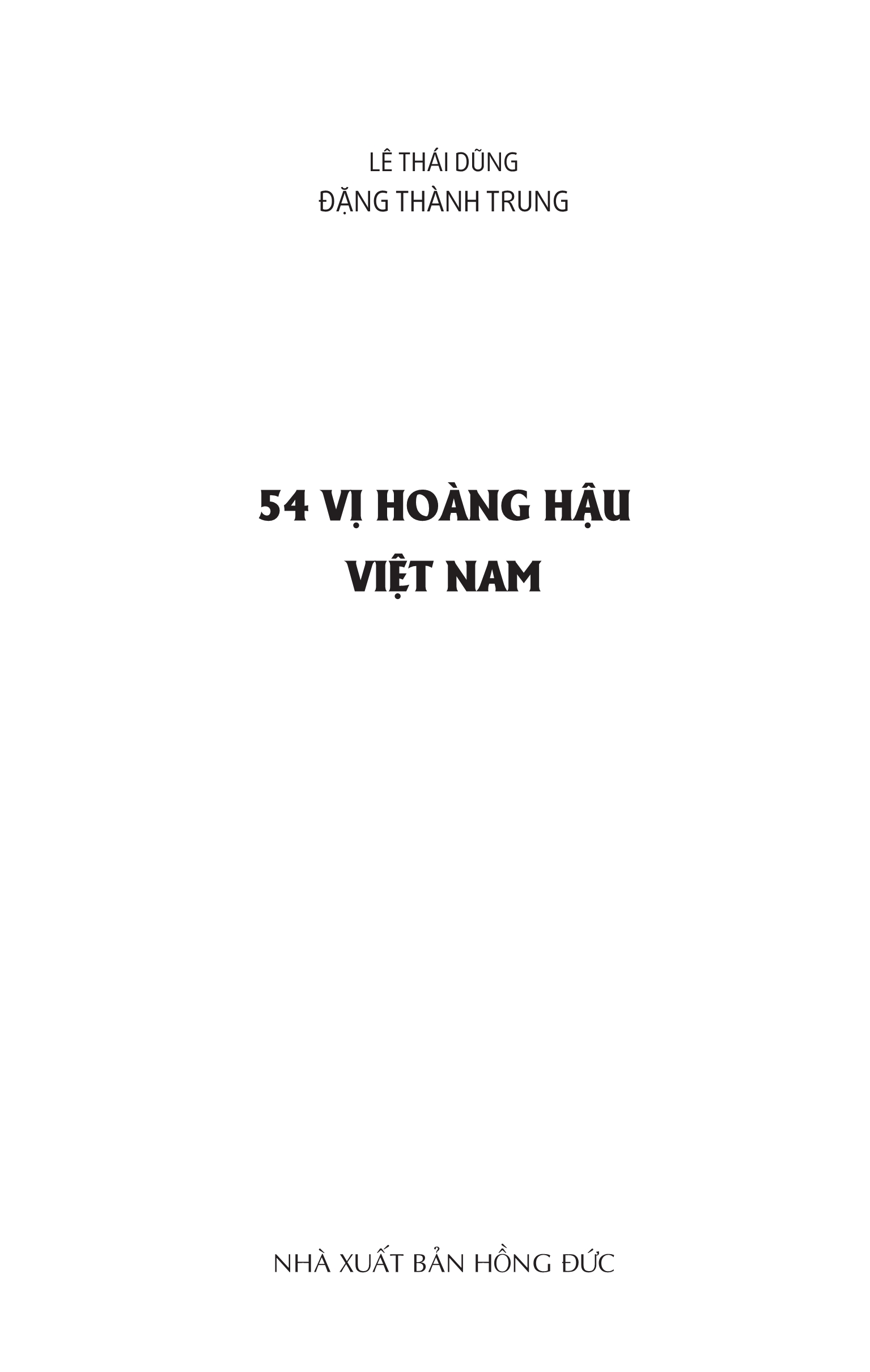 54 Vị Hoàng Hậu Việt Nam (2019)