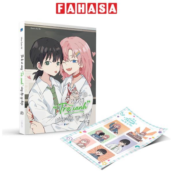 Tôi Bị Cô Nàng “Trà Xanh” Cùng Lớp Uy Hiếp - Tập 2 - Tặng Kèm Sticker