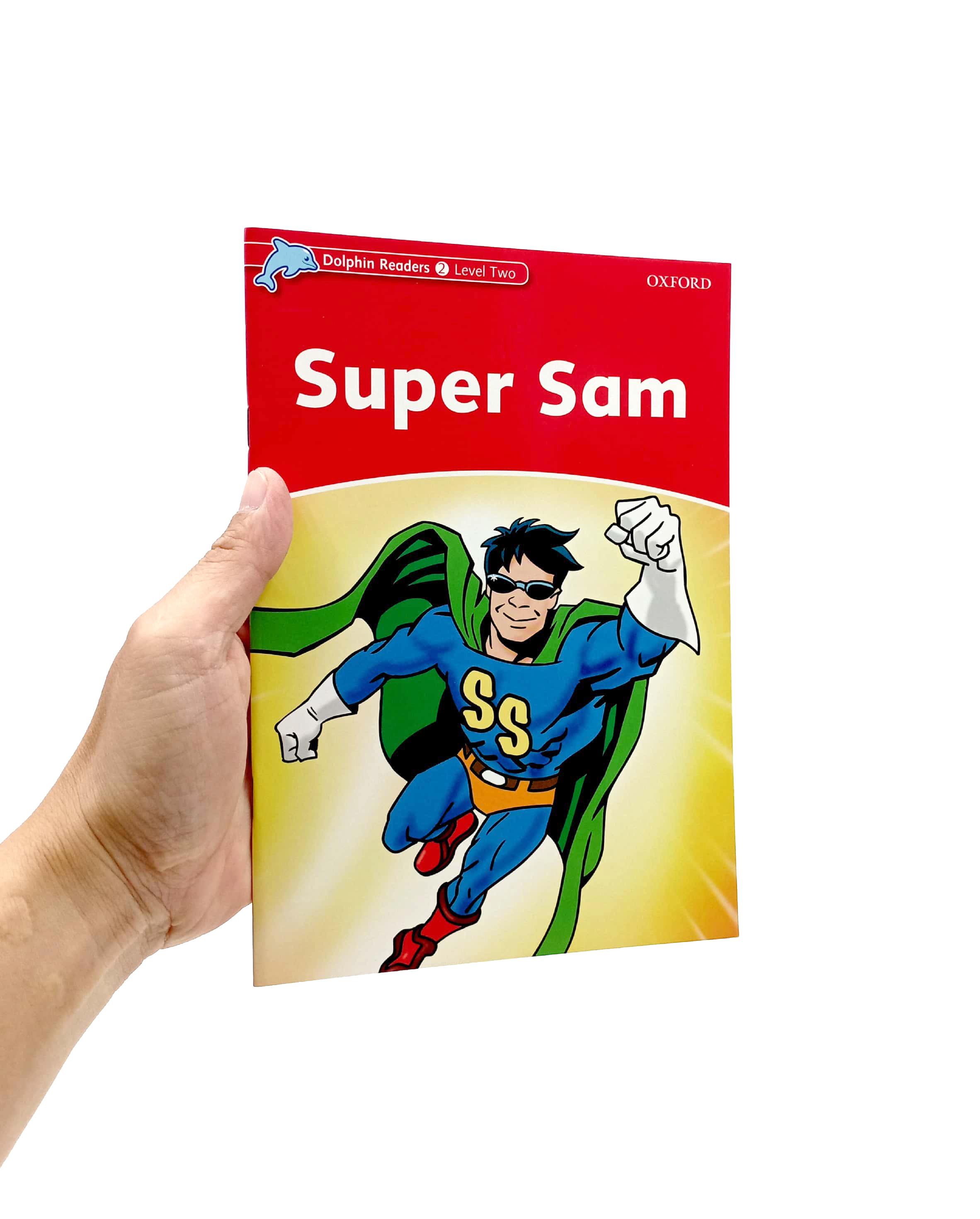 Dolphin Readers Level 2: Super Sam
