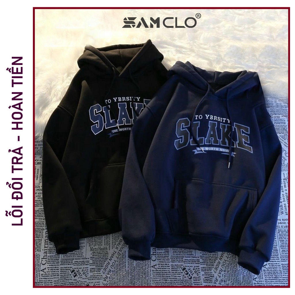 Áo khoác nỉ hoodie SAM CLO nam nữ chui có mũ tay dài thu đông freesize dáng Unisex in chữ SLAKE