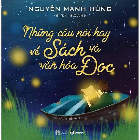 Những Câu Nói Hay Về Sách Và Văn Hóa Đọc  - Bản Quyền