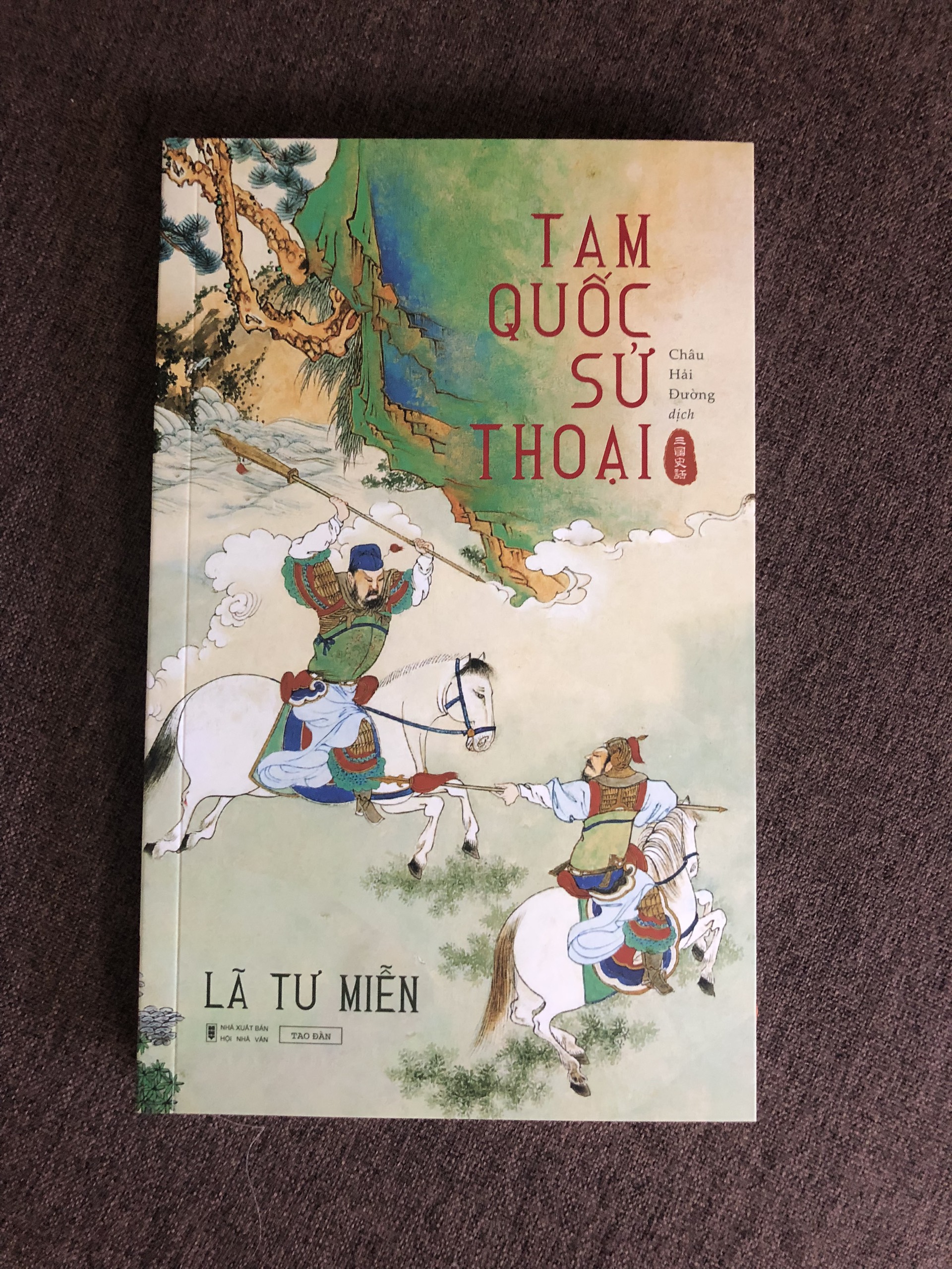 TAM QUỐC SỬ THOẠI - LÃ TƯ MIỄN (Châu Hải Đường dịch)