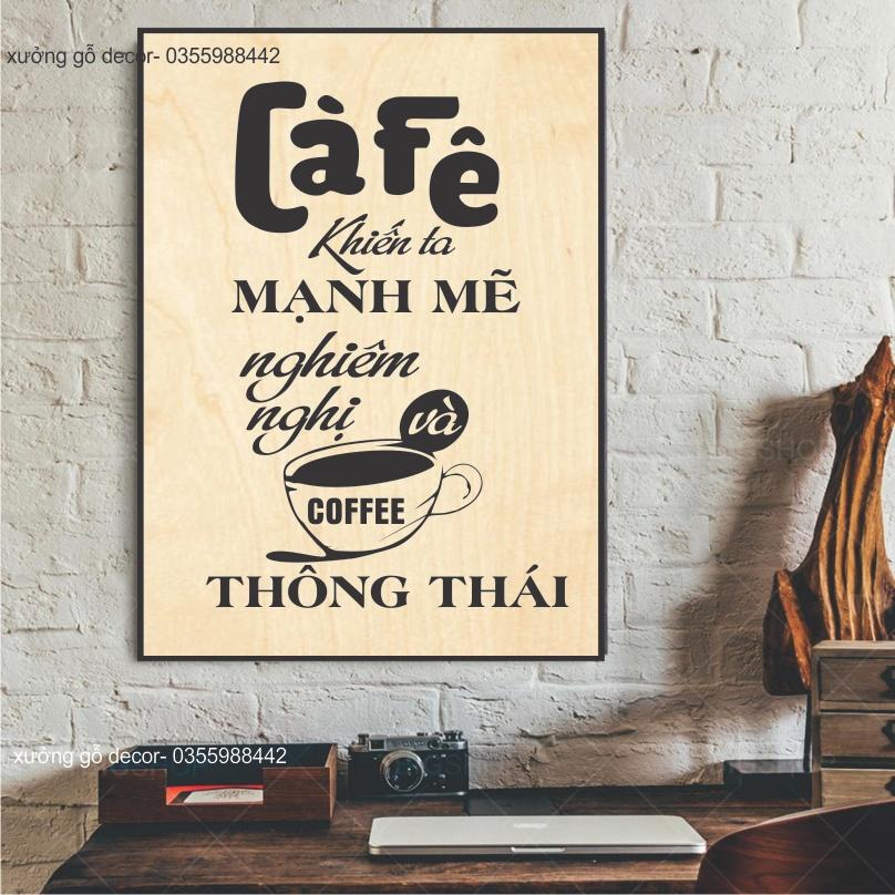 Tranh treo tường quán Cafe, quán trà sữa trang trí tiệm shop, decor không gian bằng gỗ