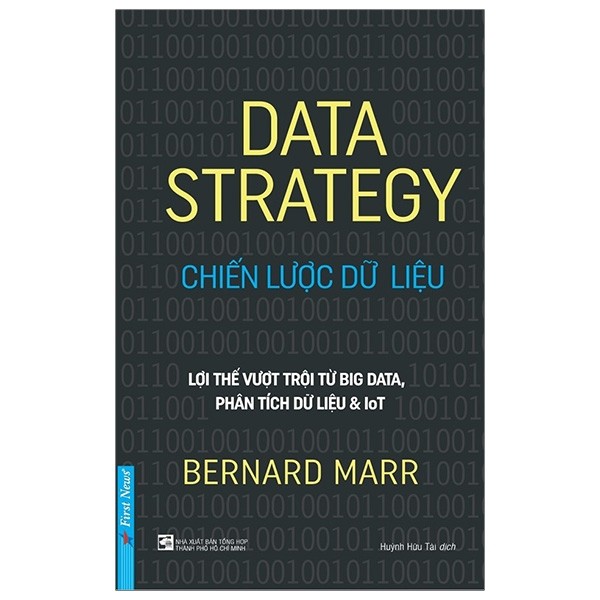 Cuốn Sách Kỹ Năng Làm Việc Cực Hay: Data Strategy - Chiến Lược Dữ Liệu / Tặng Kèm Bookmark Thiết Kế Happy Life