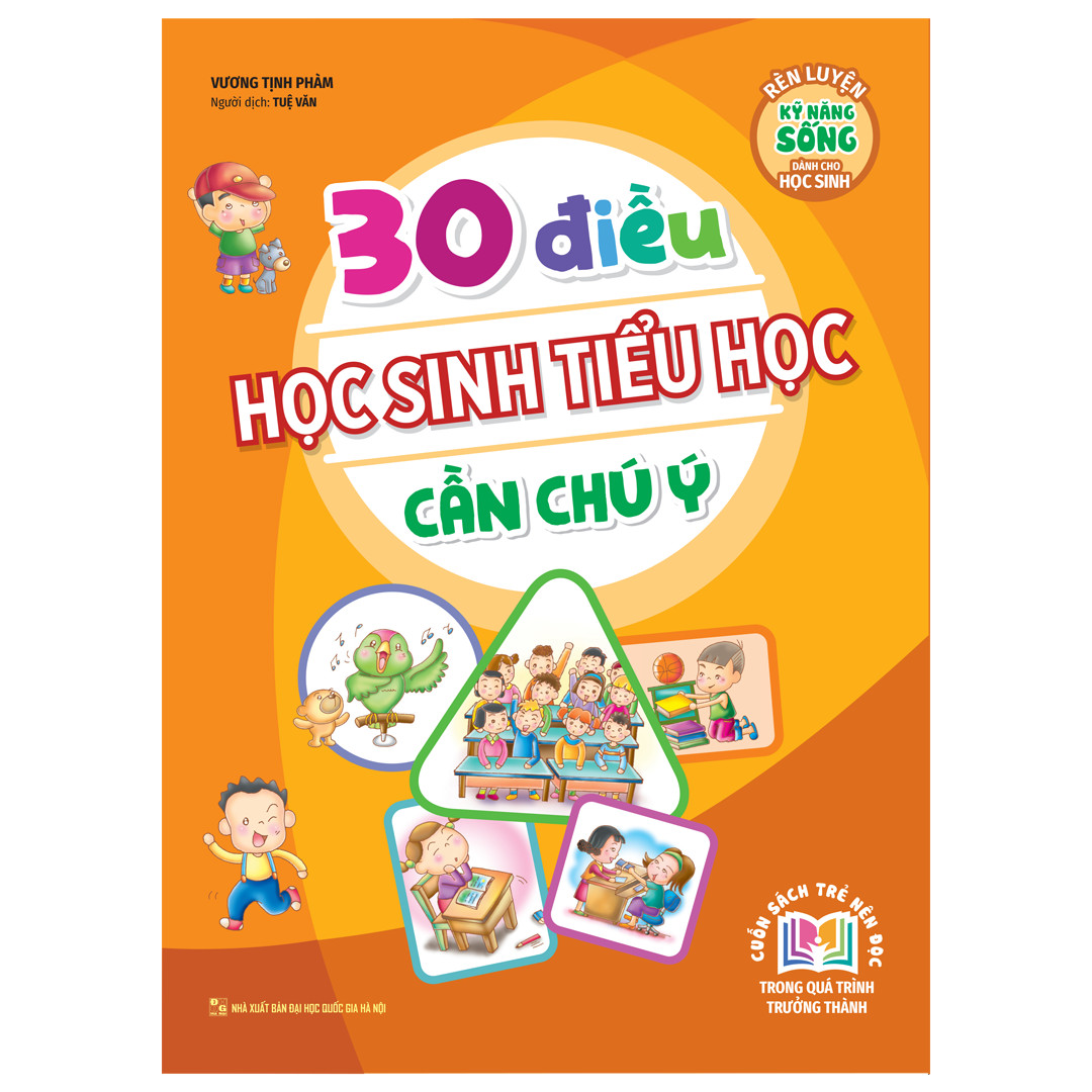 30 Điều Học Sinh Tiểu Học Cần Chú Ý