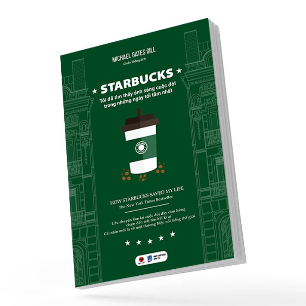 Starbucks - Tôi Đã Tìm Thấy Ánh Sáng Cuộc Đời Trong Những Ngày Tăm Tối Nhất