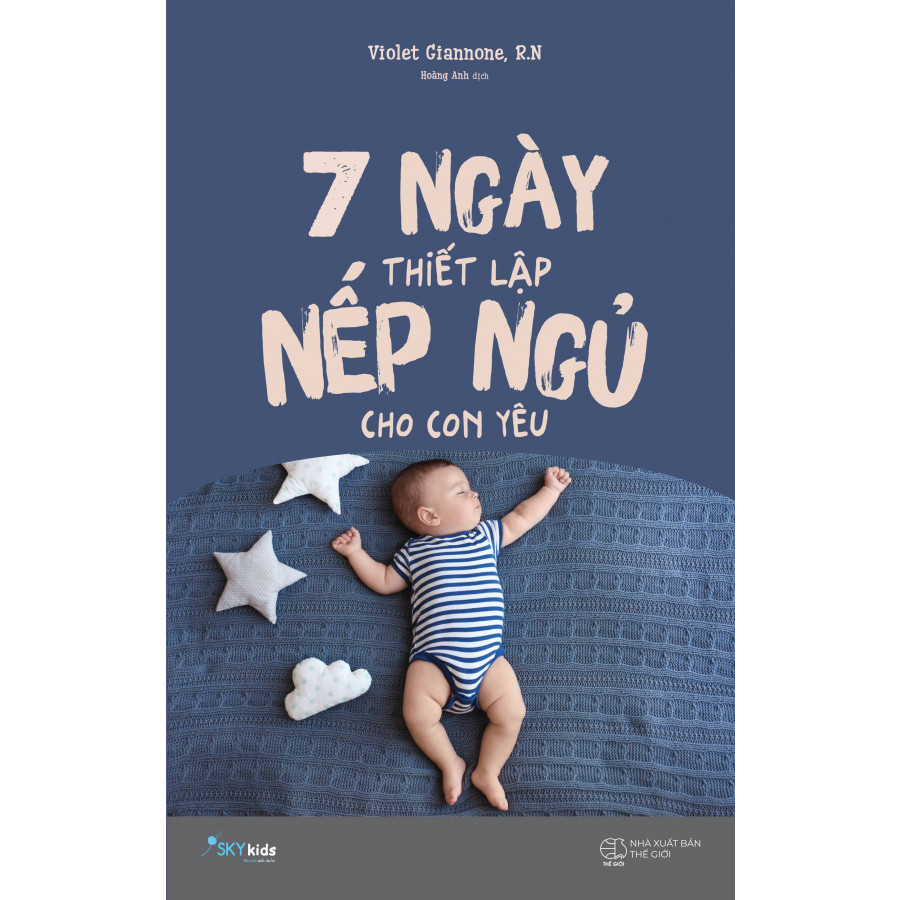 7 ngày thiết lập nếp ngủ cho con yêu