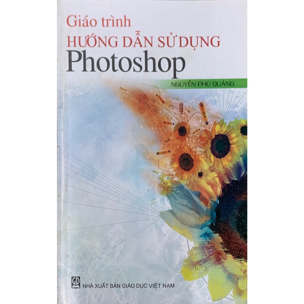 Giáo Trình Hướng Dẫn Sử Dụng Photoshop