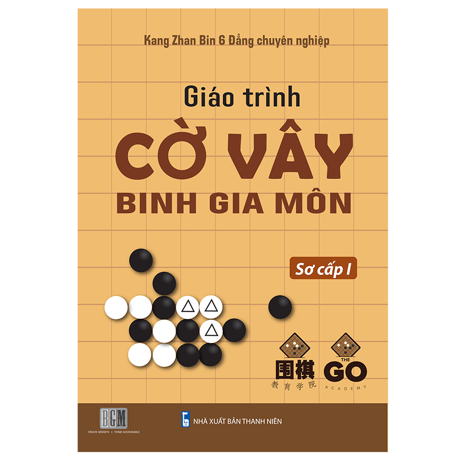 Giáo Trình Cờ Vây Binh Gia Môn - Sơ Cấp I