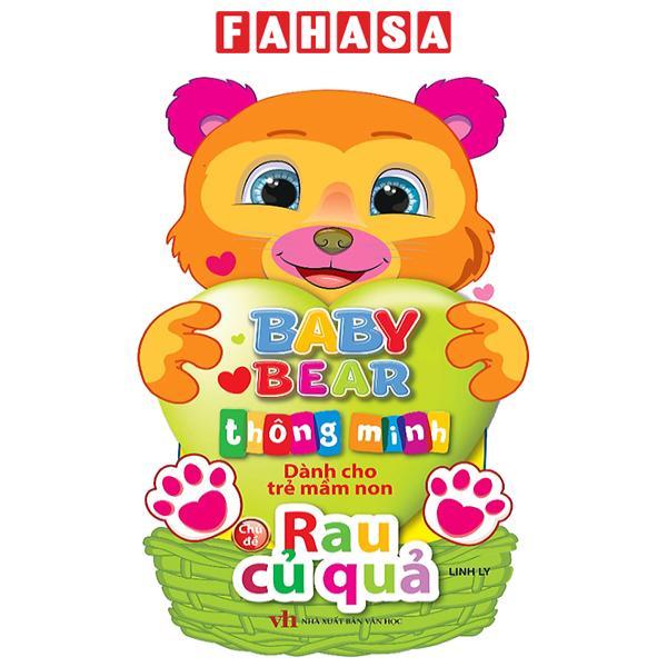 Baby Bear Thông Minh Dành Cho Trẻ Mầm Non - Rau Củ Quả