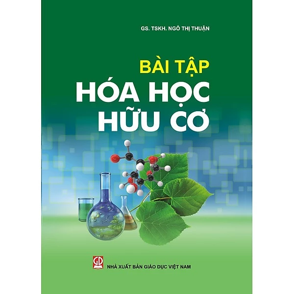 Bài Tập Hóa Học Hữu Cơ (tái bản 2025)