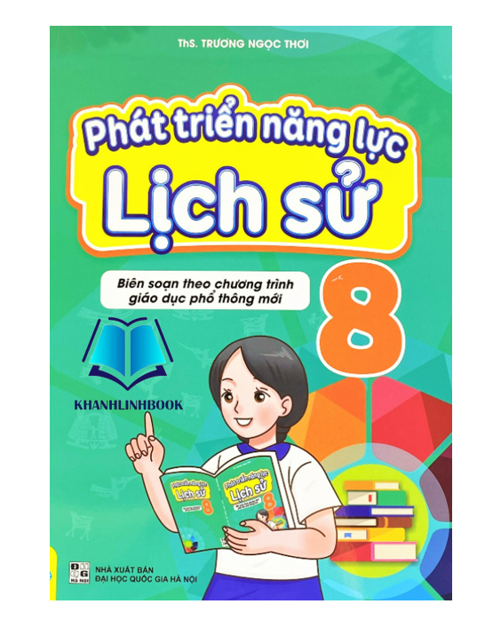 Sách - Phát Triển Năng Lực Lịch Sử 8 - Biên soạn theo chương trình GDPT mới