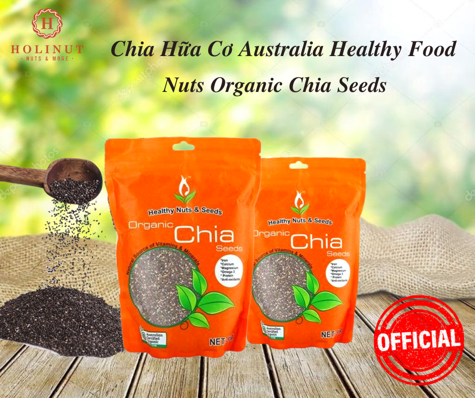 Hạt Chia Hữu Cơ Australia Healthy Food &amp; Nuts Organic Chia Seeds/500gram