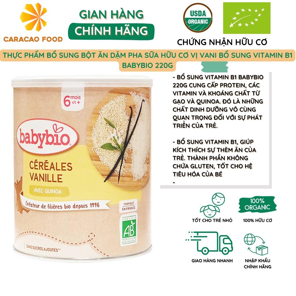 [Date 10/2024] Thực phẩm bổ sung bột ăn dặm pha sữa hữu cơ vị vani bổ sung vitamin B1 Babybio 220g (≥ 6 tháng), Thực phẩm cho bé (từ 6 tháng)