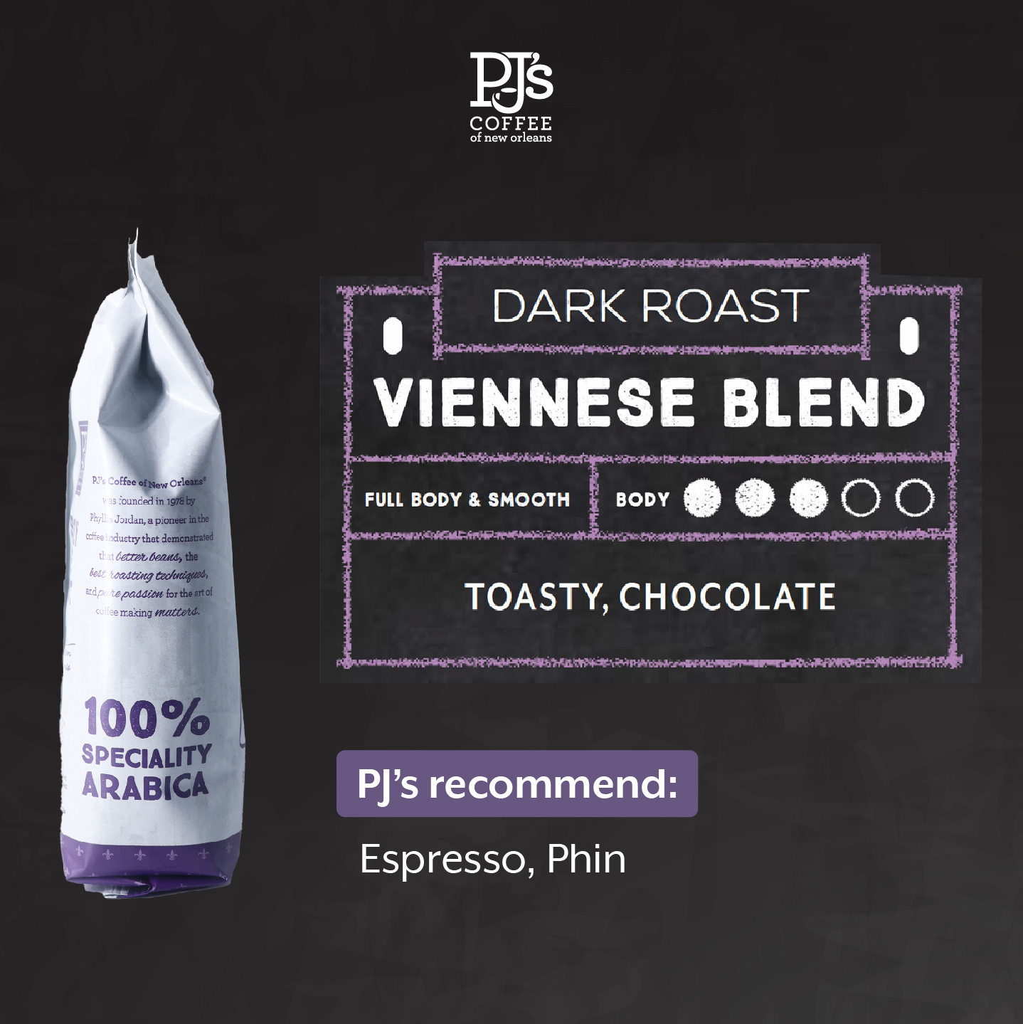 Viennese Blend Rang Đậm - Của PJ’s Coffee Cà Phê Hạt Arabica- Vị Chocolate Đậm Đà Đến Từ New Orleans, Mỹ – Gói 454g - Hạt cà phê